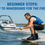 Beginner Steps: How To Wakeboard For The First Time